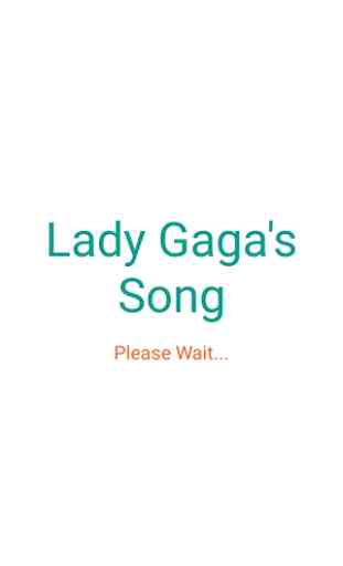 Hit Lady Gaga's Songs lyrics 1