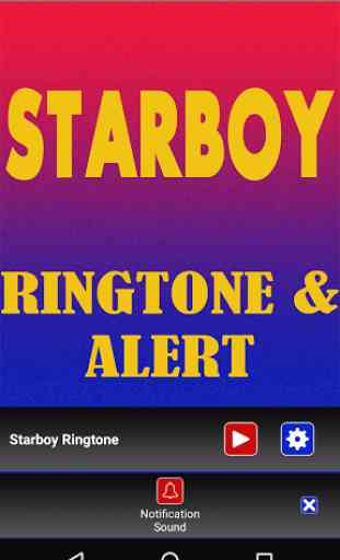 Starboy Ringtone and Alert 4