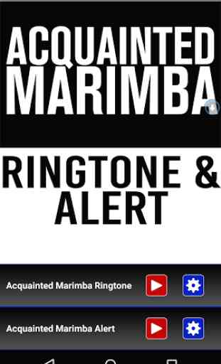 Acquainted Marimba Ringtone 1