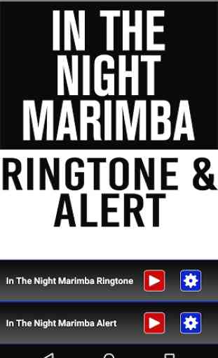 In The Night Marimba Ringtone 1