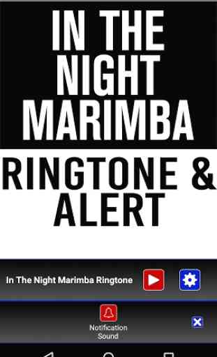In The Night Marimba Ringtone 3