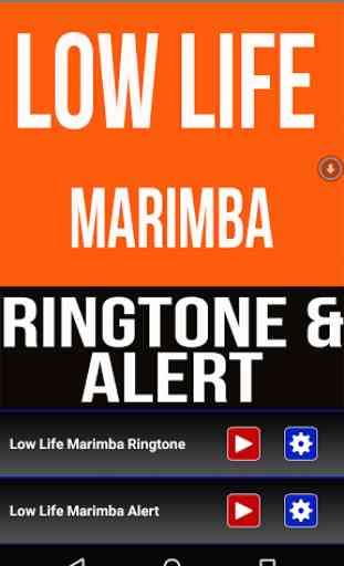 Low Life Marimba Ringtone 1