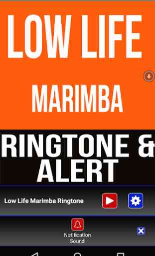 Low Life Marimba Ringtone 3