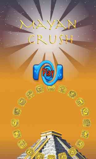 Mayan Crush 1