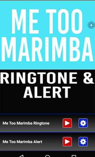 Me Too Marimba Ringtone 1