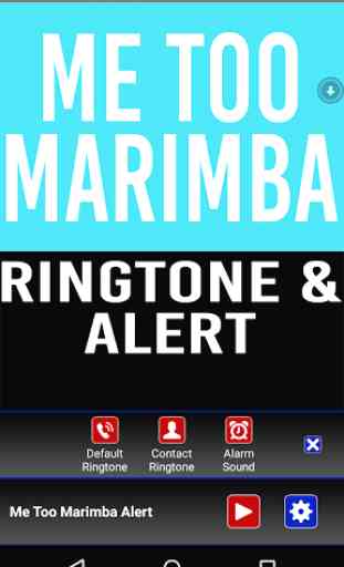 Me Too Marimba Ringtone 2