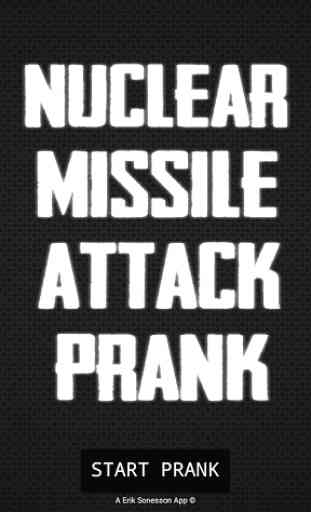 Nuclear Missile Attack Prank 1