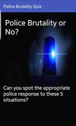 Police Brutality Quiz 1