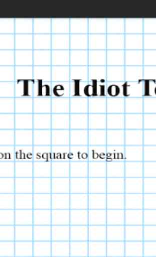 The idiot test 1
