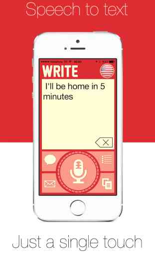 Write - One touch speech to text dictation, voice recognition with direct message sms email and reminders. 1