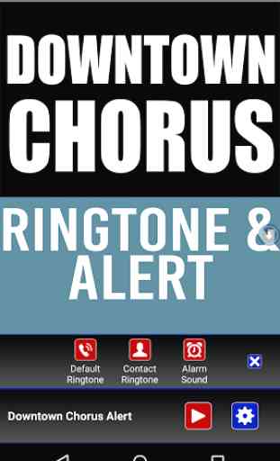 Downtown Chorus Ringtone 2