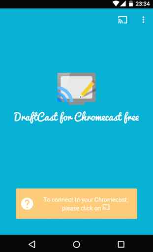 DraftCast for Chromecast 1