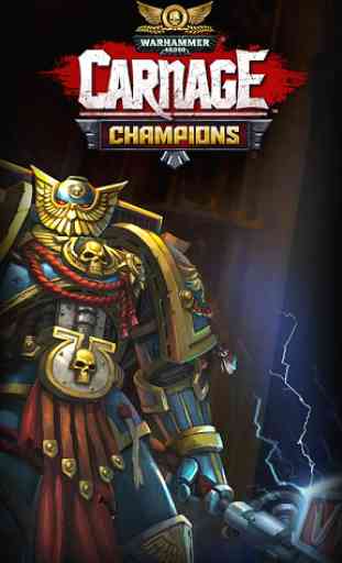 WH40K: Carnage Champions (Unreleased) 1