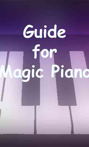 Guide for Magic Piano 1