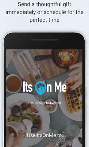 ItsOnMe: eGift Cards On-Demand 1