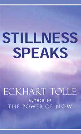 Eckhart Tolle Stillness Speaks 1