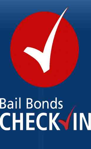 Bail Bonds Check In 1
