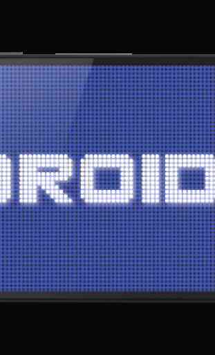 Droid LED Scroller Text 2