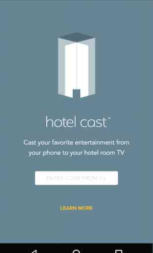 Hotel Cast™ 1