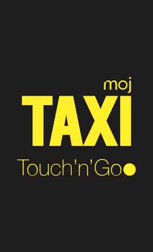 mojTaxi Touch ‘n’ Go 2
