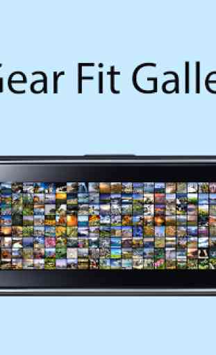 Gear Fit Gallery 1
