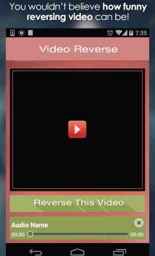Reverse Video Fun Creater Edit 4