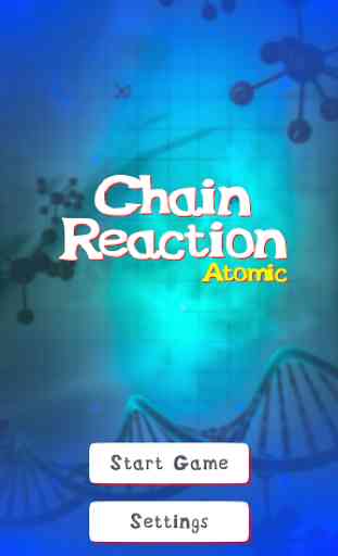 Chain Reaction - Atomic 1