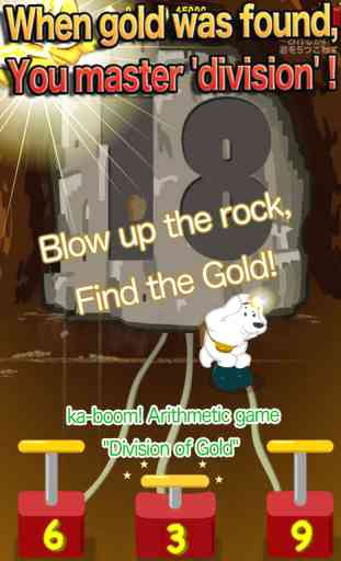 Blow up the rock,Find the Gold! Division of Gold 4