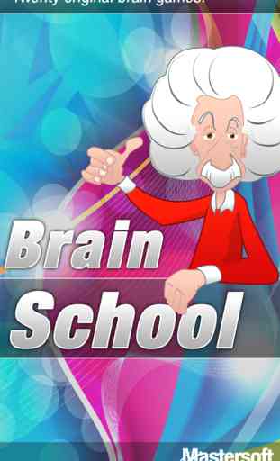 Brain School ™ 1