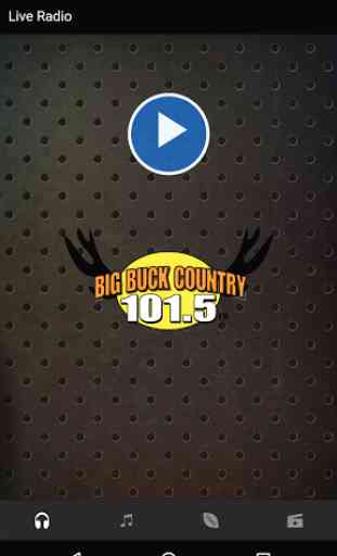 Big Buck Country 101.5 1