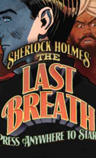 Sherlock Holmes: The Last Breath (Ink Spotters) 1