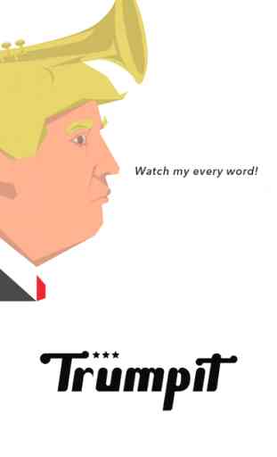 Trumpit - Trump Watcher 2