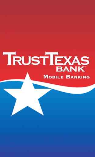 TrustTexas Bank Mobile Banking 1