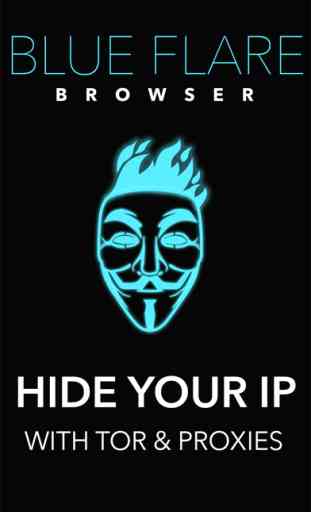 Blue Flare Anonymous Browser: Hide Your IP Address 1