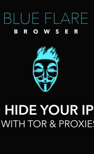 Blue Flare Anonymous Browser: Hide Your IP Address 4