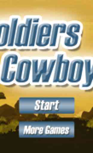 A Soldiers & Cowboys Battle 4