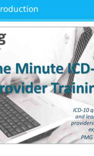 PMG One Minute ICD-10 Provider Training 4