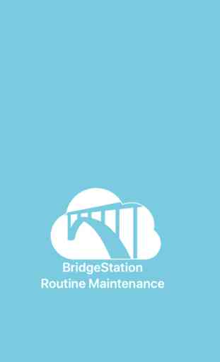 BridgeStation Routine Maint 1