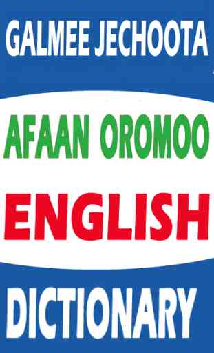 Galmee Jechootaa - Afaan Oromoo English Dictionary 1