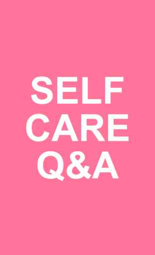 Ask Sister: Self Care Q&A 1