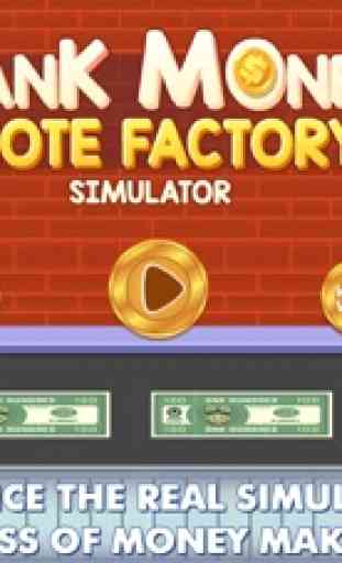 Bank Money Factory Simulator 1