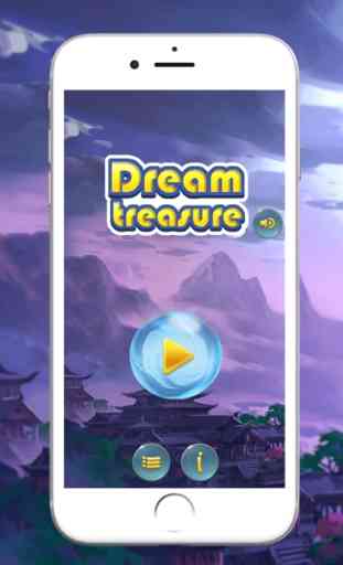 Dream  treasure 2