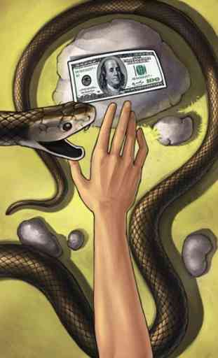 Money or Death - snake attack! 1