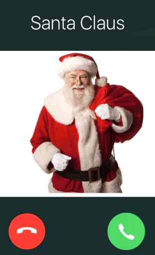 Santa Claus calls you . 4