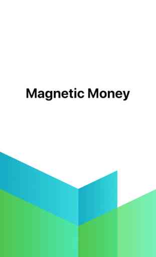 Magnetic Money 1