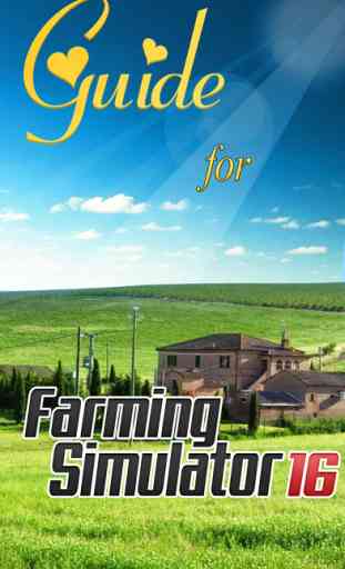 Guide for Farming Simulator 16 1