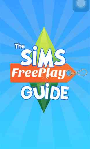 Guide for The Sims FreePlay - Tips, Video 1