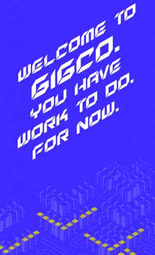 GIGCO: Escape the Gig Economy! 1