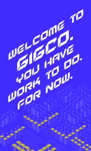GIGCO: Escape the Gig Economy! 4