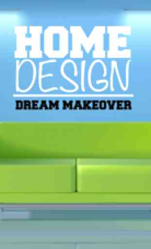 Home Design - Dream Makeover 1